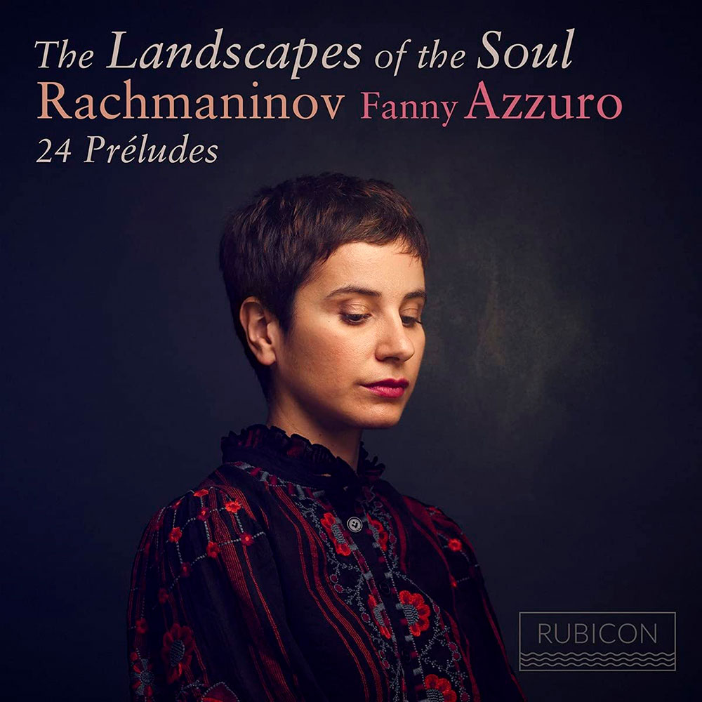 Fanny Azzuro — “The Landscapes of the Soul” (Rubicon Classics, 2021)